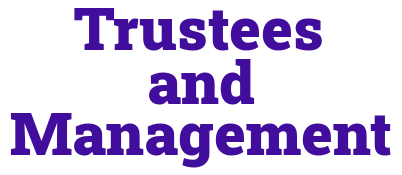 Trustees and Management